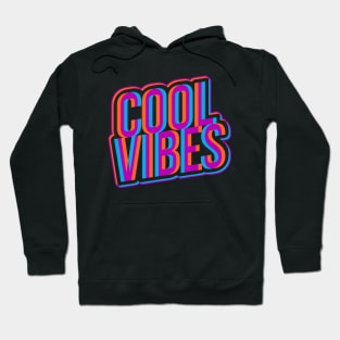 Cool Vibes Hoodie